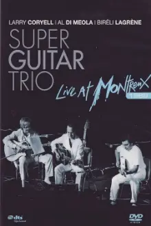 Super Guitar Trio - Live At Montreux