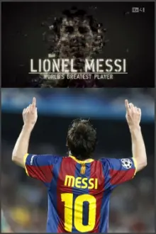 Lionel Messi World's Greatest Player