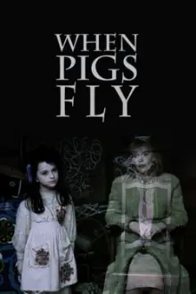 When Pigs Fly