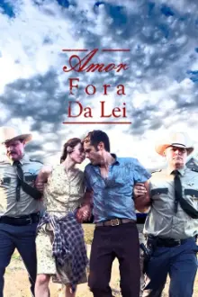 Amor Fora da Lei