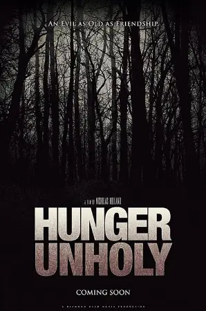 Hunger Unholy