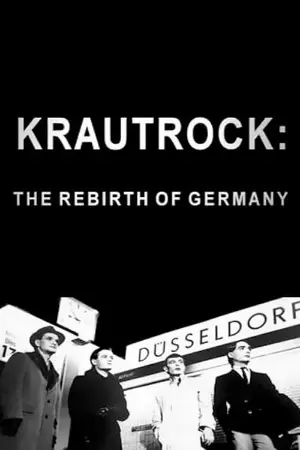 Krautrock: The Rebirth of Germany