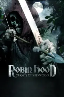 Robin Hood: Ghosts of Sherwood