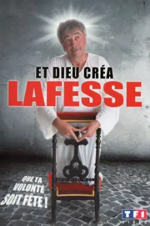 Et Dieu... créa Lafesse