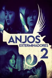 Anjos Exterminadores 2