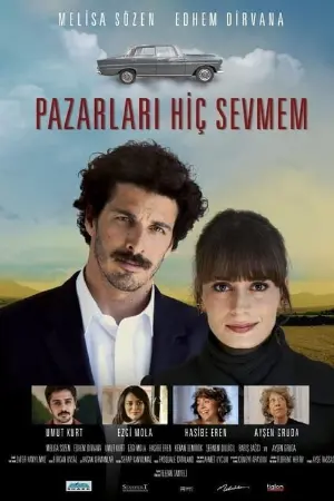 Pazarları Hiç Sevmem