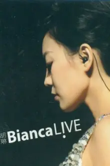 Bianca Live