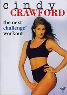 Cindy Crawford: The Next Challenge Workout