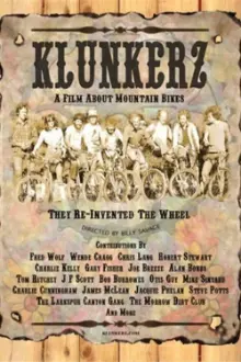 Klunkerz – Um filme sobre Mountain Bikes