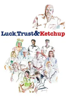 Luck, Trust & Ketchup: Robert Altman in Carver Country