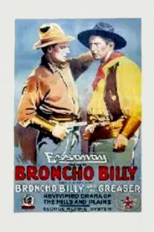 Broncho Billy and the Greaser