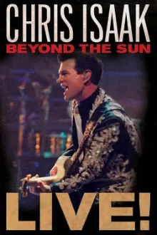 Chris Isaak: Beyond The Sun Live