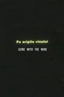 Gone with the Wine