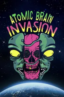 Atomic Brain Invasion