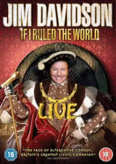 Jim Davidson: If I Ruled the World