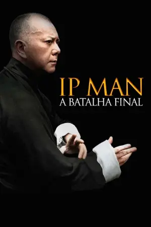 Ip Man: A Batalha Final