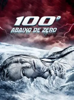 100 Graus Abaixo de Zero