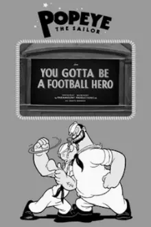 You Gotta Be a Football Hero