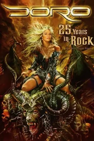 Doro - 25 Years in Rock... and Still Going Strong