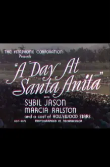 A Day at Santa Anita