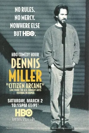 Dennis Miller: Citizen Arcane