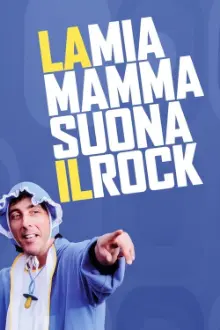 La mia mamma suona il rock