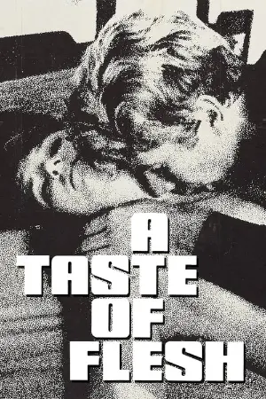 A Taste of Flesh