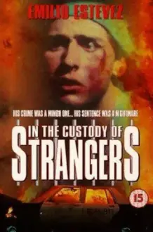 In the Custody of Strangers