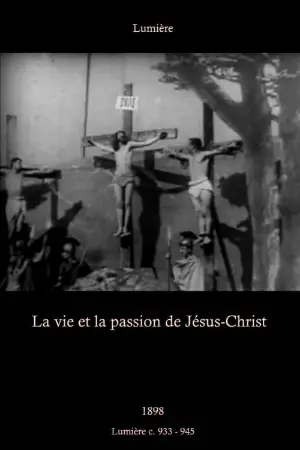 The Life and Passion of Jesus Christ