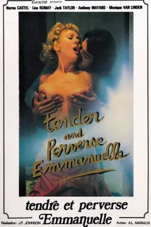 Tender and Perverse Emmanuelle