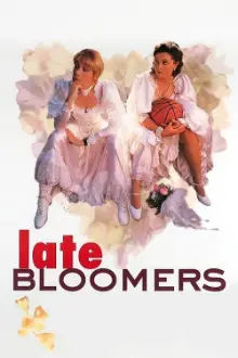 Late Bloomers