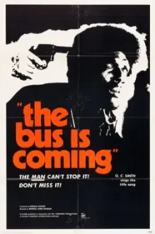 The Bus Is Coming