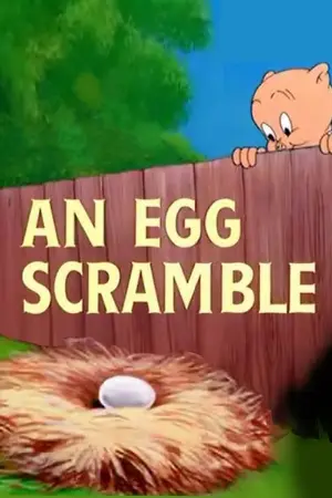 An Egg Scramble