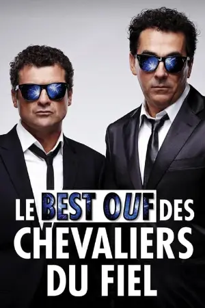 Le Best Ouf des Chevaliers du Fiel