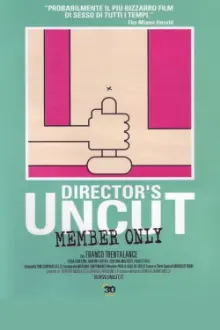 UnCut: Member Only