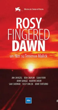 Rosy-Fingered Dawn: A Film on Terrence Malick