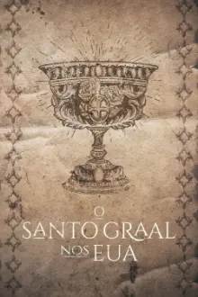 O Santo Graal nos EUA