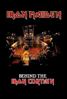 Iron Maiden: Behind The Iron Curtain