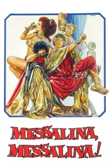 Messalina, Messalina!