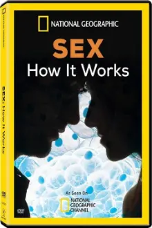 Sex: How It Works