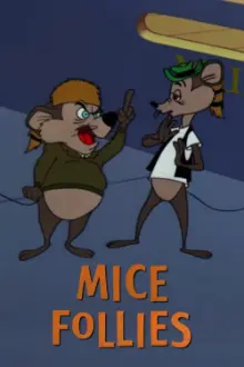 Mice Follies