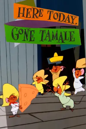 Here Today, Gone Tamale