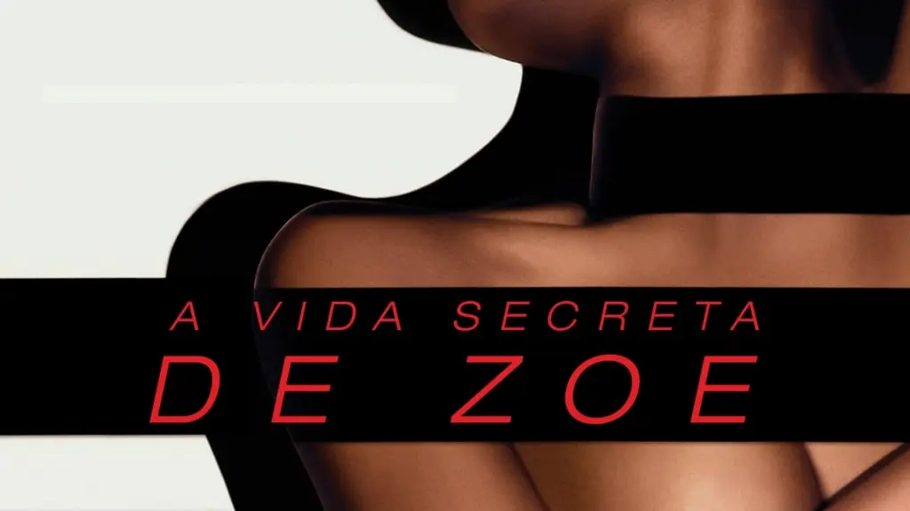 A Vida Secreta de Zoe