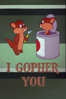 I Gopher You