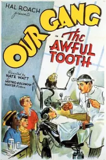 The Awful Tooth