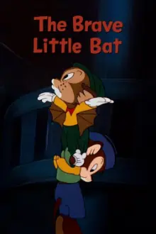 The Brave Little Bat