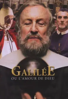 Galilée ou L'amour de Dieu