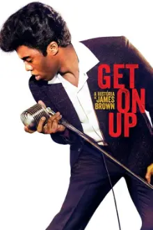 Get on Up: A História de James Brown