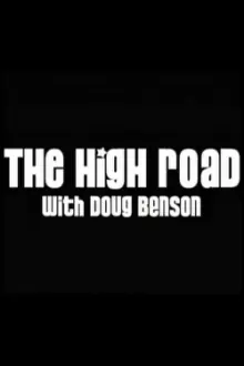 The High Road with Doug Benson