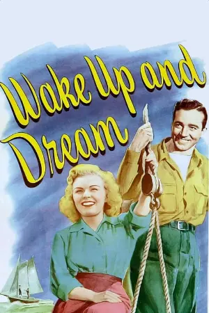 Wake Up and Dream